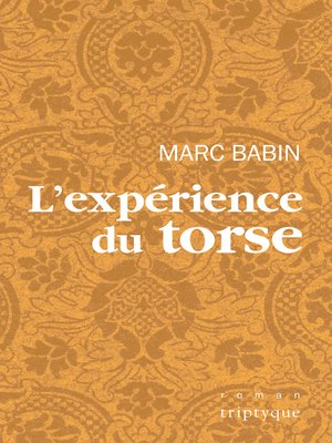 cover image of L'expérience du torse